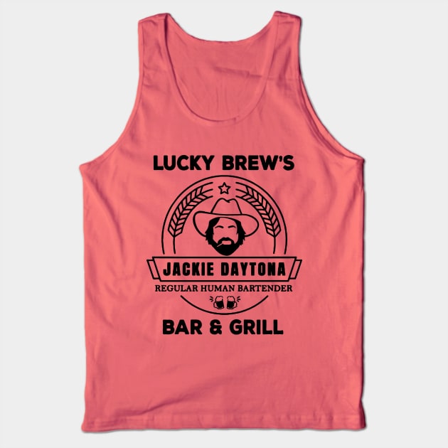 Jackie Daytona,Lucky Brew's Bar and Grill , What We Do In The Shadows Fan Tank Top by FitMeClothes96